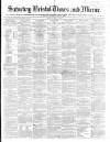 Bristol Times and Mirror Saturday 13 April 1867 Page 1