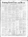 Bristol Times and Mirror Saturday 01 June 1867 Page 1