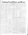 Bristol Times and Mirror Saturday 29 June 1867 Page 1