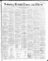 Bristol Times and Mirror Saturday 11 July 1868 Page 1