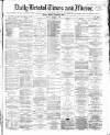 Bristol Times and Mirror Friday 21 May 1869 Page 1