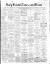 Bristol Times and Mirror Tuesday 05 January 1869 Page 1