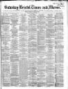 Bristol Times and Mirror Saturday 27 March 1869 Page 1