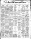 Bristol Times and Mirror Tuesday 03 August 1869 Page 1
