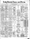 Bristol Times and Mirror Thursday 24 February 1870 Page 1
