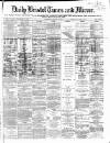 Bristol Times and Mirror Wednesday 25 January 1871 Page 1