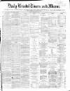 Bristol Times and Mirror Friday 10 February 1871 Page 1