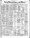 Bristol Times and Mirror Friday 08 September 1871 Page 1