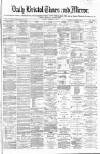 Bristol Times and Mirror Monday 18 September 1871 Page 1