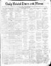 Bristol Times and Mirror Monday 08 January 1872 Page 1