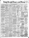 Bristol Times and Mirror Monday 11 March 1872 Page 1