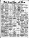 Bristol Times and Mirror Friday 13 September 1872 Page 1