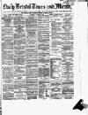 Bristol Times and Mirror Thursday 24 October 1872 Page 1