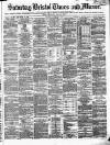 Bristol Times and Mirror Saturday 02 November 1872 Page 1