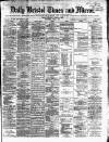 Bristol Times and Mirror Wednesday 04 June 1873 Page 1