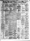 Bristol Times and Mirror Wednesday 02 July 1873 Page 1