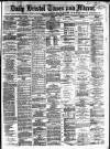 Bristol Times and Mirror Thursday 11 September 1873 Page 1