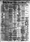 Bristol Times and Mirror Wednesday 19 November 1873 Page 1