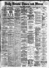 Bristol Times and Mirror Thursday 27 November 1873 Page 1