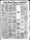 Bristol Times and Mirror Thursday 08 January 1874 Page 1
