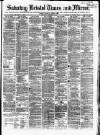 Bristol Times and Mirror Saturday 14 February 1874 Page 1