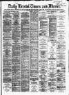 Bristol Times and Mirror Thursday 18 June 1874 Page 1