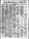 Bristol Times and Mirror Friday 19 June 1874 Page 1