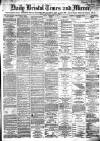 Bristol Times and Mirror Friday 04 September 1874 Page 1