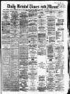 Bristol Times and Mirror Friday 25 June 1875 Page 1