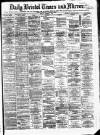 Bristol Times and Mirror Friday 01 October 1875 Page 1