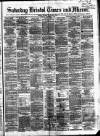 Bristol Times and Mirror Saturday 06 November 1875 Page 1