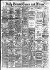 Bristol Times and Mirror Tuesday 30 May 1876 Page 1
