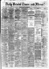 Bristol Times and Mirror Thursday 01 June 1876 Page 1
