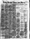 Bristol Times and Mirror Wednesday 05 July 1876 Page 1