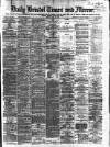 Bristol Times and Mirror Friday 14 July 1876 Page 1