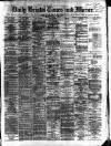 Bristol Times and Mirror Monday 02 October 1876 Page 1