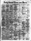 Bristol Times and Mirror Wednesday 04 October 1876 Page 1