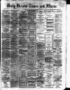 Bristol Times and Mirror Monday 23 October 1876 Page 1