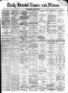 Bristol Times and Mirror Wednesday 03 January 1877 Page 1
