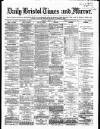 Bristol Times and Mirror Tuesday 10 April 1877 Page 1