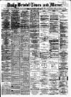 Bristol Times and Mirror Friday 11 May 1877 Page 1