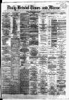 Bristol Times and Mirror Friday 14 September 1877 Page 1