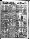 Bristol Times and Mirror Wednesday 13 March 1878 Page 1