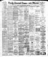 Bristol Times and Mirror Wednesday 02 July 1879 Page 1
