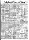 Bristol Times and Mirror Friday 15 August 1879 Page 1