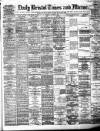 Bristol Times and Mirror Tuesday 06 January 1880 Page 1