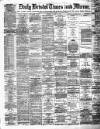 Bristol Times and Mirror Thursday 29 January 1880 Page 1