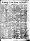 Bristol Times and Mirror Saturday 31 January 1880 Page 1