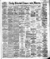 Bristol Times and Mirror Friday 12 March 1880 Page 1