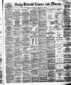 Bristol Times and Mirror Monday 15 March 1880 Page 1